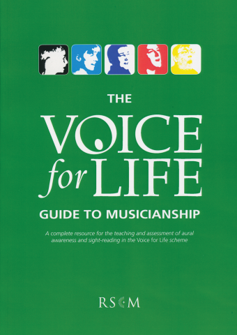 The Voice for Life Guide to Musicianship