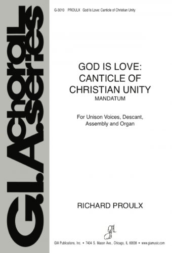 God Is Love: Canticle of Christian Unity