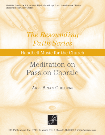 Meditation on PASSION CHORALE - Handbells | Download Edition