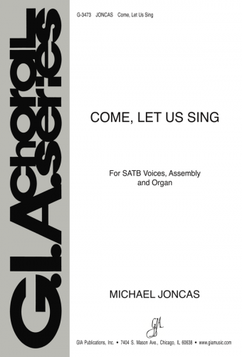 Come, Let Us Sing