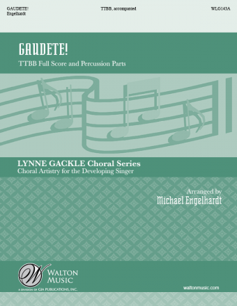Gaudete! TTBB (Full Score and Percussion Parts)