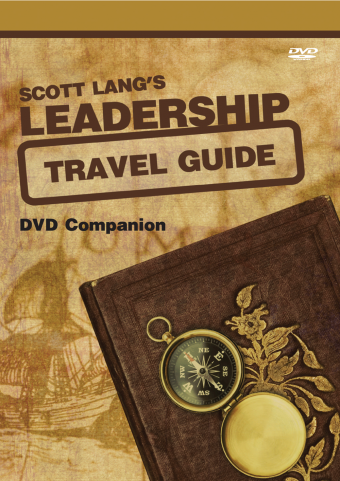 Scott Lang's Leadership Travel Guide (DVD companion)
