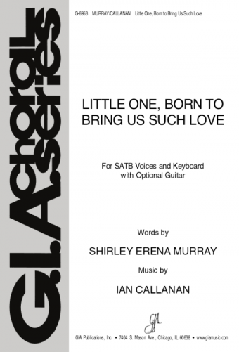 Little One, Born to Bring Us Such Love