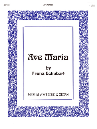 Ave Maria - Vocal solo with organ