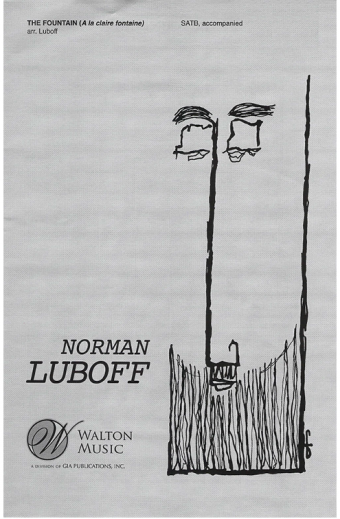 The Fountain (A la claire fontaine) (Vocal Score)