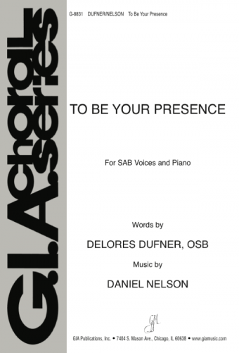 To Be Your Presence