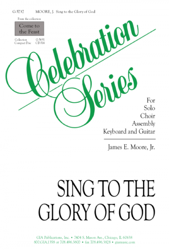 Sing to the Glory of God