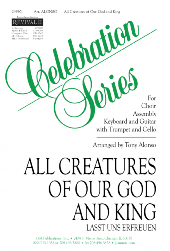 All Creatures of Our God and King