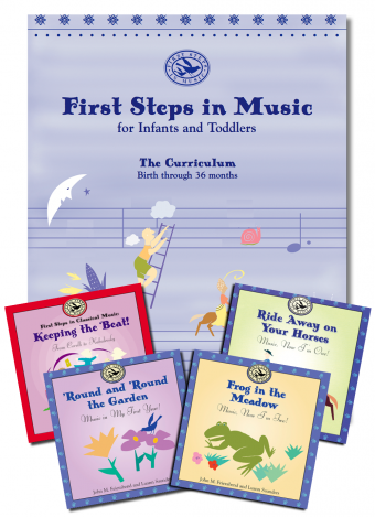 First Steps in Music: Infants and Toddlers Package