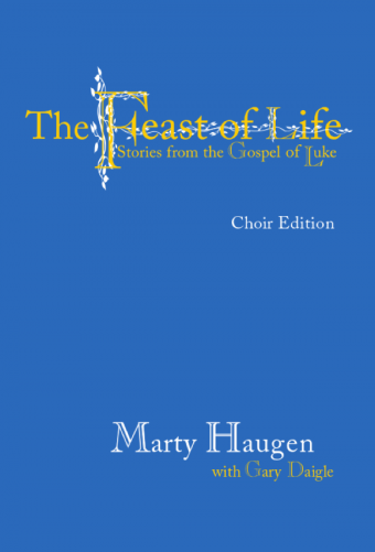 The Feast of Life - Choir edition