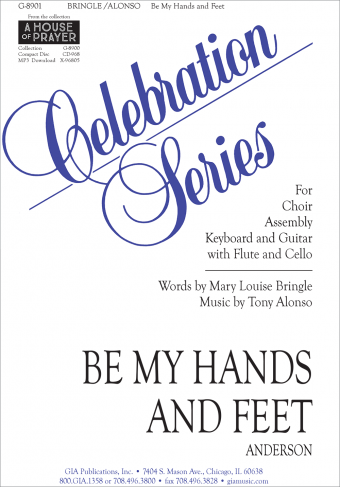 Be My Hands and Feet