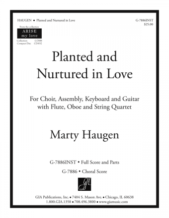 Planted and Nurtured in Love - Full Score and Parts
