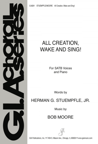 All Creation, Wake and Sing!