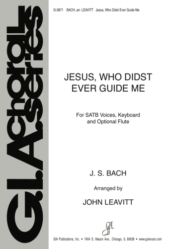 Jesus, Who Didst Ever Guide Me