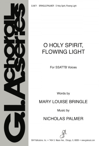 O Holy Spirit, Flowing Light - SSATTB edition