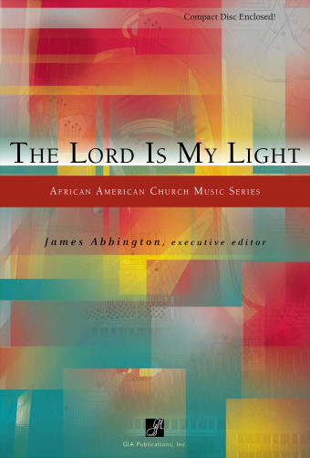 The Lord Is My Light - Music Collection