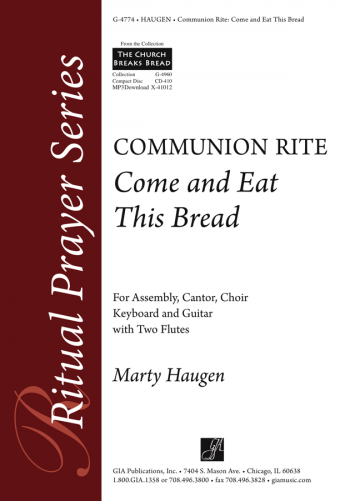 Come and Eat This Bread