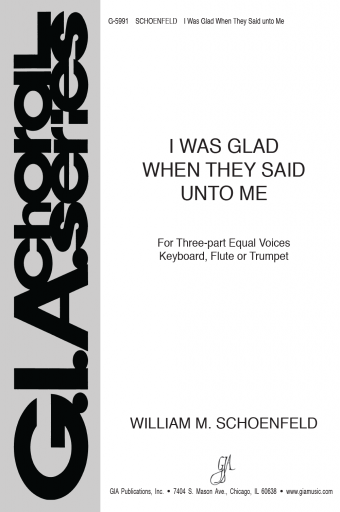 I Was Glad When They Said unto Me