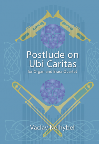 Postlude on UBI CARITAS