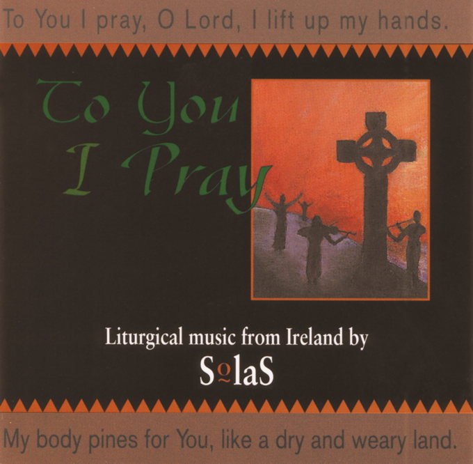 To You I Pray