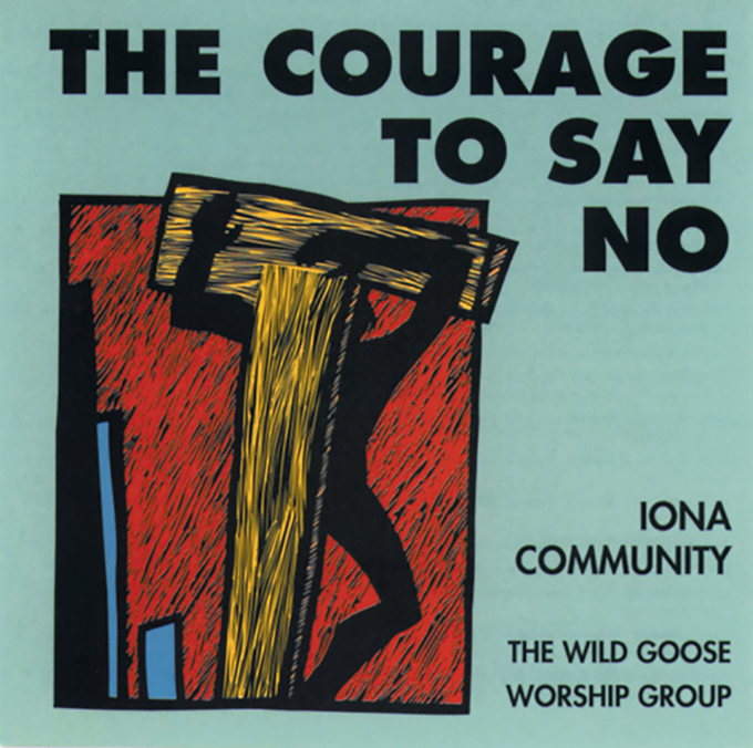 The Courage to Say No
