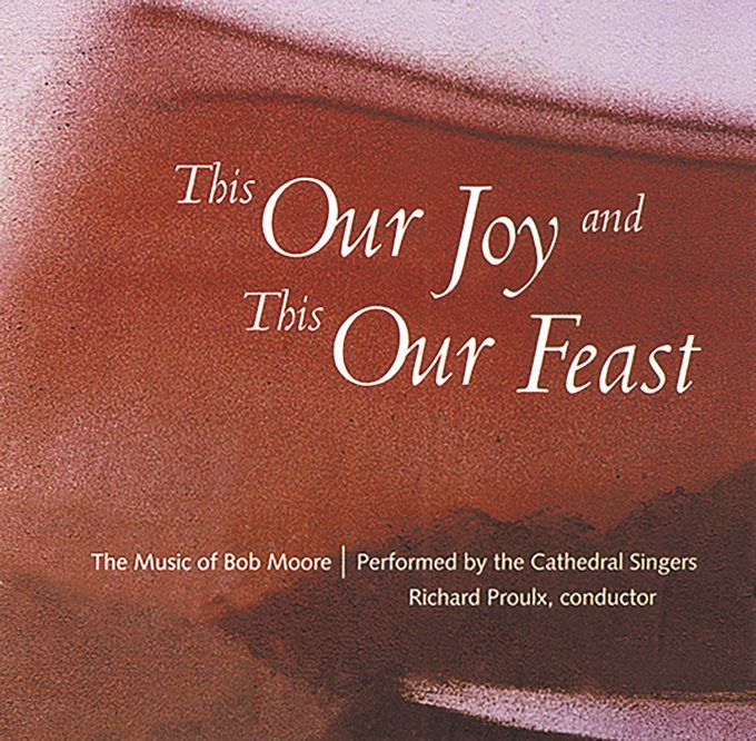 This Our Joy and This Our Feast