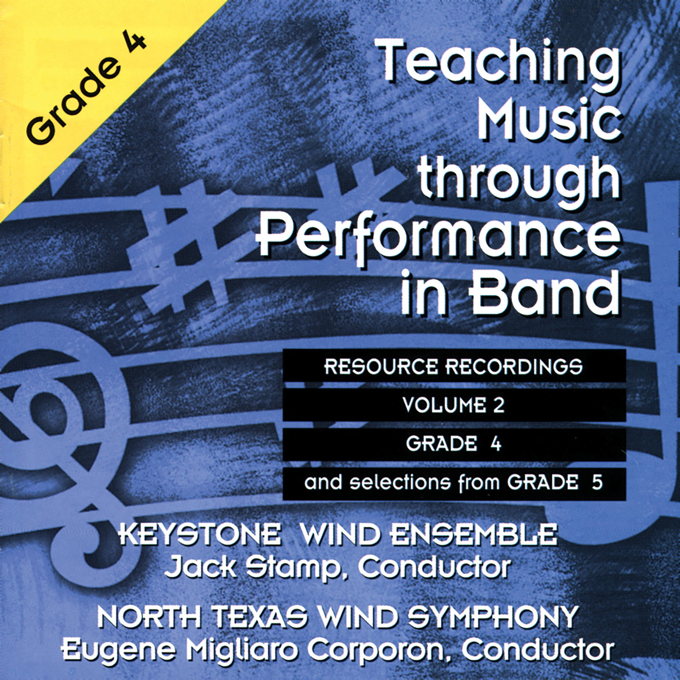 Teaching Music through Performance in Band - Volume 2, Grade 4