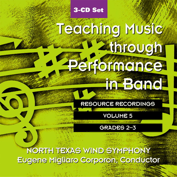 Teaching Music through Performance in Band - Volume 5, Grades 2 & 3