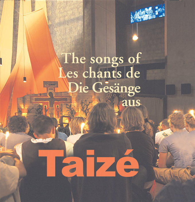 The Songs of Taizé
