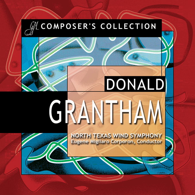 Composer's Collection: Donald Grantham (2-CD set)