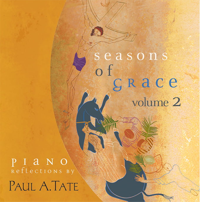 Seasons of Grace—Volume 2