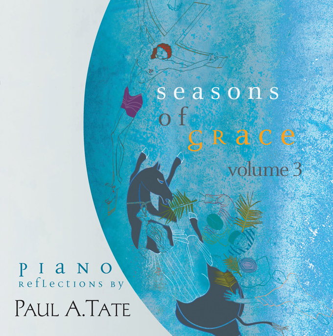 Seasons of Grace—Volume 3