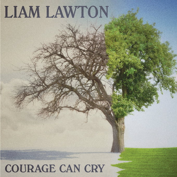 Courage Can Cry