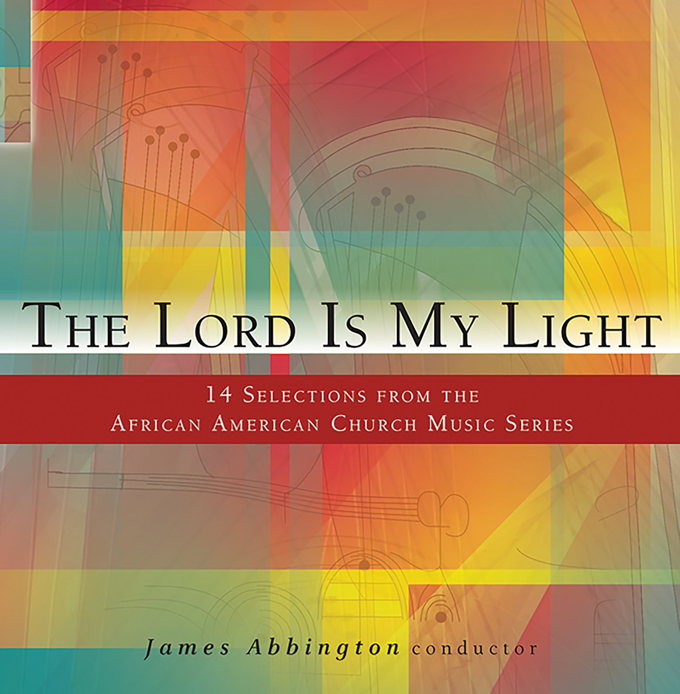 The Lord Is My Light