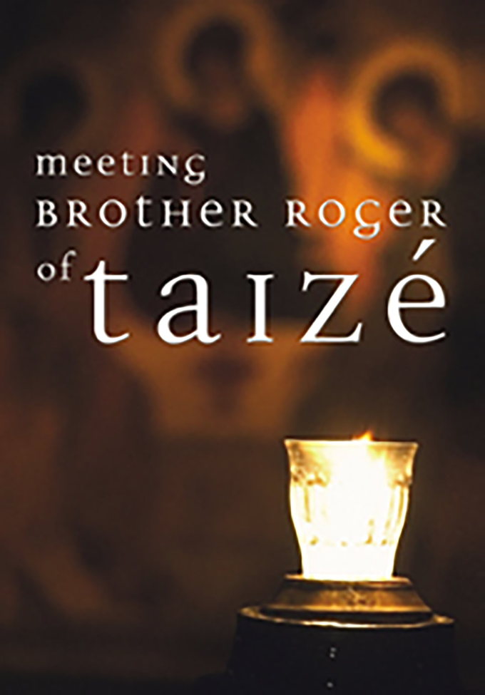 Meeting Brother Roger of Taizé