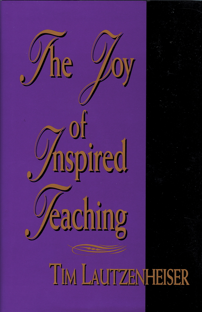 The Joy of Inspired Teaching