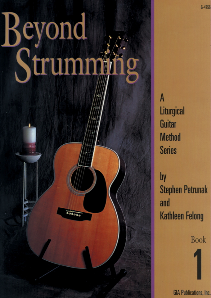 Beyond Strumming - Book 1