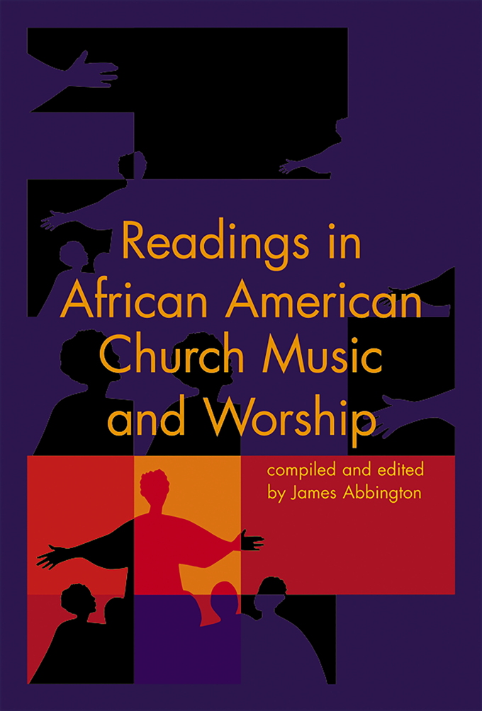 Readings in African American Church Music and Worship