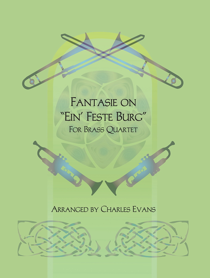 Fantasie on EIN' FESTE BURG