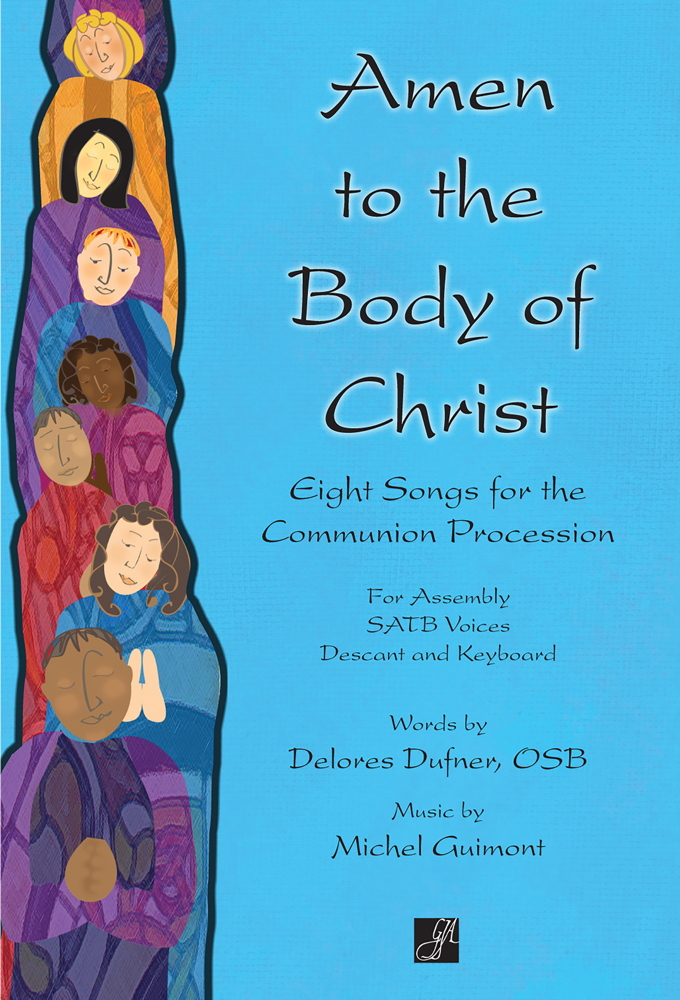 Amen to the Body of Christ