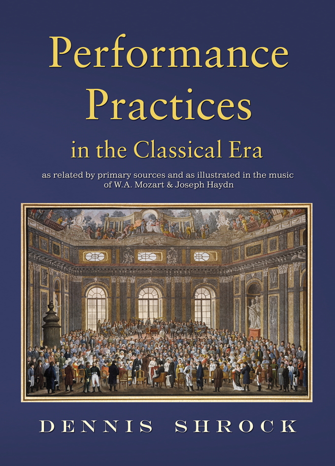 Performance Practices in the Classical Era