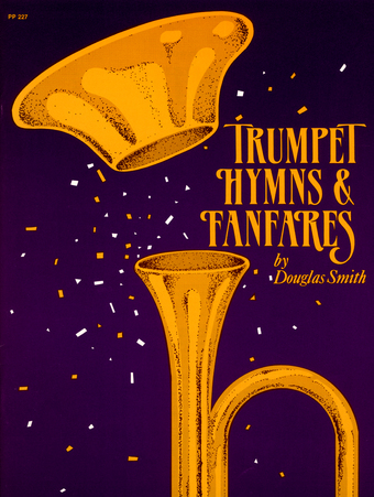 Trumpet Hymns and Fanfares - Trumpet book