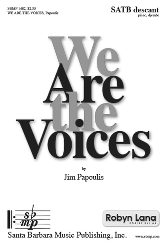We Are the Voices - SATB Octavo