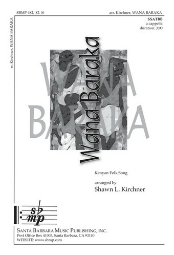 Wana Baraka - SSATBB Octavo