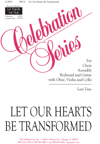 Let Our Hearts Be Transformed