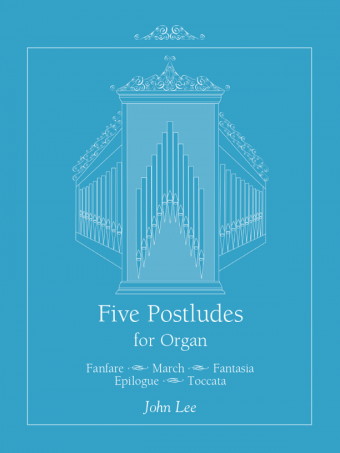 Five Postludes for Organ