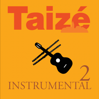 Taizé: Instrumental, Volume 2