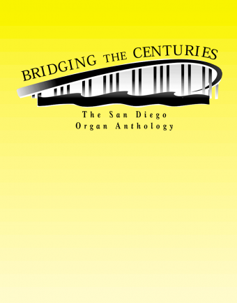 Bridging the Centuries: San Diego Anthology