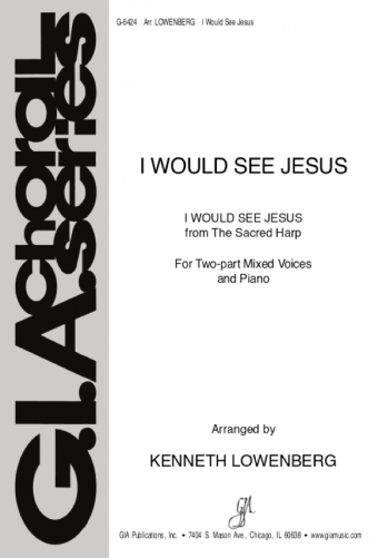I Would See Jesus