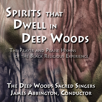 Spirits That Dwell in Deep Woods